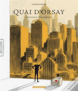 Capa do artigo Quai D'Orsay : Chroniques Diplomatiques Tome 2