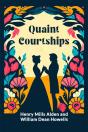 Quaint Courtships (Edition2024) - Preview