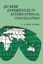 Quaker Experiences In International Conciliation - Preview