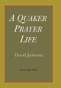 Quaker Prayer Life - Preview