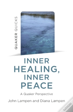 Capa do artigo Quaker Quicks - Inner Healing, Inner Peace