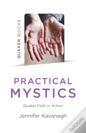 Capa do artigo Quaker Quicks - Practical Mystics