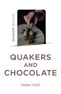 Quaker Quicks - Quakers And Chocolate