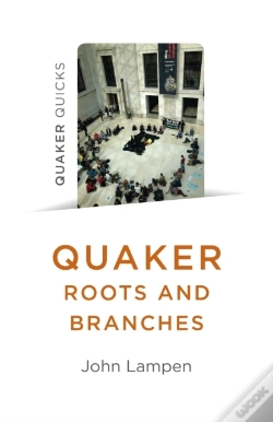 Capa do artigo Quaker Roots And Branches