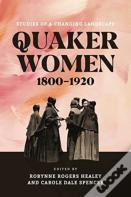 Quaker Women, 1800â€“1920