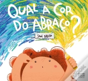 Capa do artigo Qual A Cor Do Abraço?