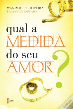 Capa do artigo Qual A Medida Do Seu Amor?