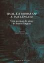 Qual é a Minha ou a Tua Língua? - Preview
