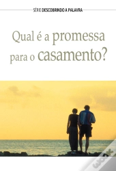 Qual É A Promessa Para O Casamento?