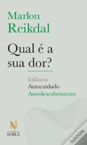 Capa do artigo Qual É A Sua Dor?