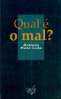 Qual é o Mal? - Preview
