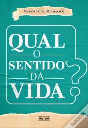 Capa do artigo Qual O Sentido Da Vida?