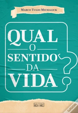 Capa do artigo Qual O Sentido Da Vida?