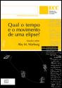 Qual o Tempo e o Movimento de uma Elipse? - Preview