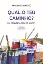 Qual o Teu Caminho? - Preview