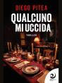 Qualcuno Mi Uccida - Preview