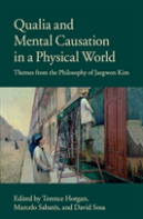 Qualia And Mental Causation In A Physical World