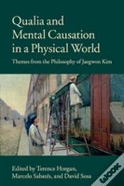 Capa do artigo Qualia And Mental Causation In A Physical World