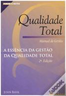 Qualidade Total - Manual de Gestão