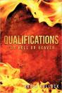 Qualifications For Hell Or Heaven - Preview