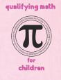 Qualifying Math For  Children - Preview