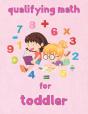Qualifying Math For   Toddler - Preview
