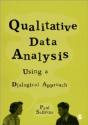 Qualitative Data Analysis Using A Dialogical Approach - Preview