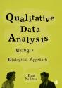 Qualitative Data Analysis Using A Dialogical Approach - Preview
