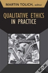 Qualitative Ethics In Practice