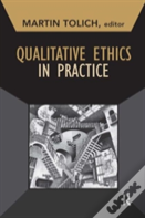 Qualitative Ethics In Practice