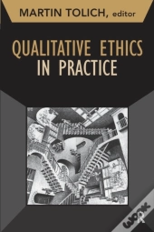 Qualitative Ethics In Practice