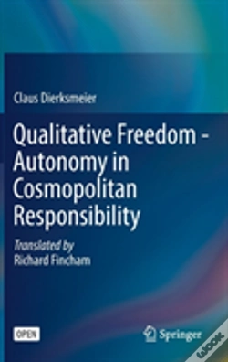 Capa do artigo Qualitative Freedom - Autonomy In Cosmopolitan Responsibility