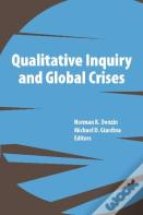 Qualitative Inquiry And Global Crises