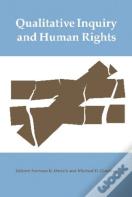 Qualitative Inquiry And Human Rights