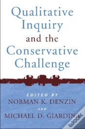 Capa do artigo Qualitative Inquiry And The Conservative Challenge