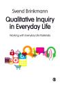 Qualitative Inquiry In Everyday Life - Preview