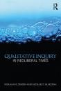 Qualitative Inquiry In Neoliberal Times - Preview