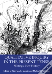 Capa do artigo Qualitative Inquiry In The Present Tense