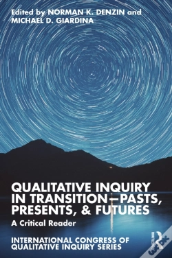 Capa do artigo Qualitative Inquiry In Transition-Pasts, Presents, & Futures