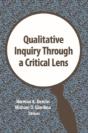 Qualitative Inquiry Through A Critical Lens - Preview