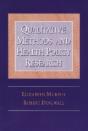 Qualitative Methods And Health Policy Research - Preview
