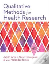 Qualitative Methods For Health Research