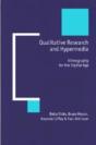 Qualitative Research And Hypermedia - Preview