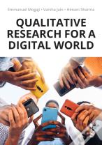 Qualitative Research For A Digital World