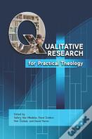 Qualitative Research For Practical Theology
