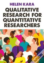 Qualitative Research For Quantitative Researchers