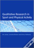 Qualitative Research In Sport And Physical Activity