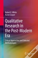 Qualitative Research In The Post-Modern Era
