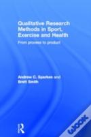 Qualitative Research Methods In Sport, Exercise And Health