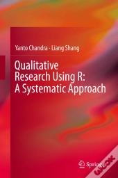 Qualitative Research Using R: A Systematic Approach